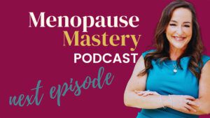 Episode 03: Why Your Exercise May Not Be Working with Debra Atkinson